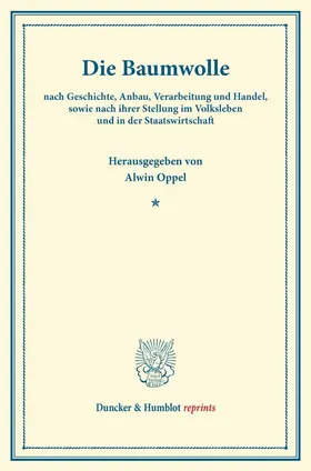 Oppel |  Die Baumwolle | Buch |  Sack Fachmedien