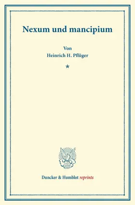 Pflüger |  Nexum und mancipium. | Buch |  Sack Fachmedien