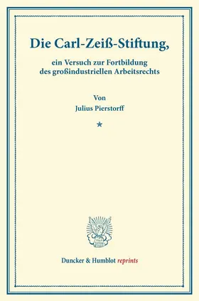 Pierstorff |  Die Carl-Zeiß-Stiftung, | Buch |  Sack Fachmedien