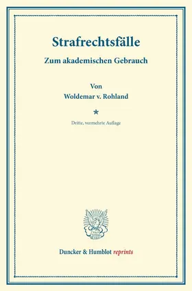 Rohland |  Strafrechtsfälle. | Buch |  Sack Fachmedien