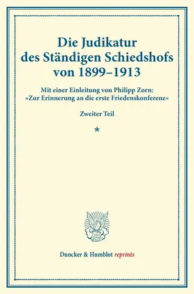  Die Judikatur des Ständigen Schiedshofs von 1899–1913. | Buch |  Sack Fachmedien