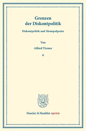 Tismer |  Grenzen der Diskontpolitik | Buch |  Sack Fachmedien