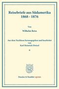 Reiss / Dietzel |  Reisebriefe aus Südamerika 1868¿1876. | Buch |  Sack Fachmedien