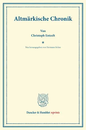 Entzelt / Bohm |  Altmärkische Chronik | Buch |  Sack Fachmedien