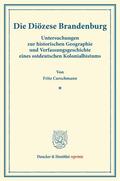 Curschmann |  Die Diözese Brandenburg | Buch |  Sack Fachmedien
