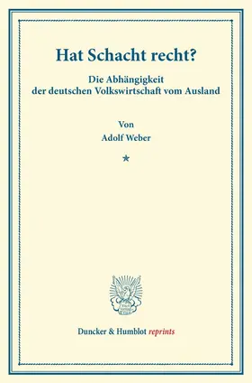 Weber |  Hat Schacht recht? | Buch |  Sack Fachmedien