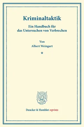 Weingart |  Kriminaltaktik. | Buch |  Sack Fachmedien