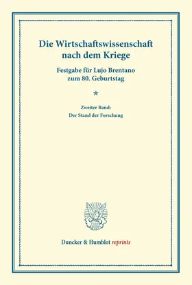 Bonn / Palyi |  Die Wirtschaftswissenschaft nach dem Kriege. | Buch |  Sack Fachmedien