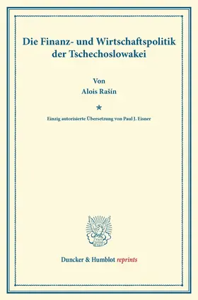 Rašín |  Die Finanz- und Wirtschaftspolitik der Tschechoslowakei. | Buch |  Sack Fachmedien