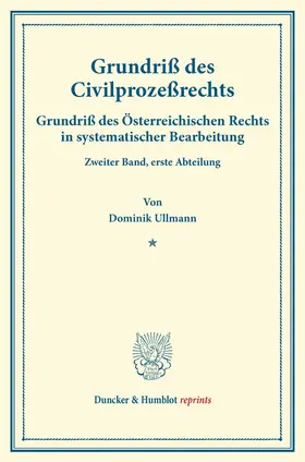 Ullmann / Finger / Frankl |  Grundriß des Civilprozeßrechts. | Buch |  Sack Fachmedien