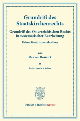Hussarek / Finger / Frankl |  Grundriß des Staatskirchenrechts. | Buch |  Sack Fachmedien