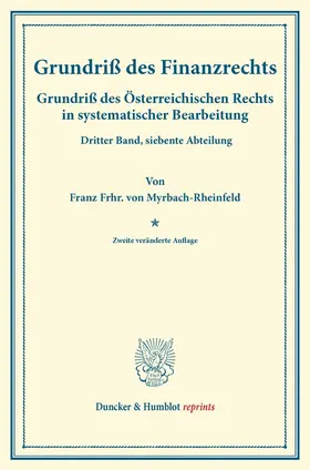 Myrbach-Rheinfeld / Finger / Frankl |  Grundriß des Finanzrechts. | Buch |  Sack Fachmedien