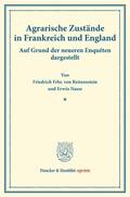 Nasse / Reitzenstein |  Agrarische Zustände in Frankreich und England. | Buch |  Sack Fachmedien