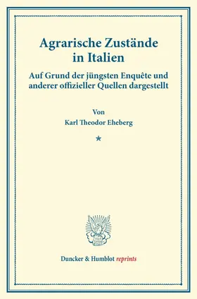 Eheberg |  Agrarische Zustände in Italien. | Buch |  Sack Fachmedien