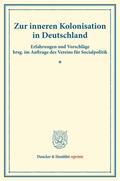  Zur inneren Kolonisation in Deutschland. | Buch |  Sack Fachmedien