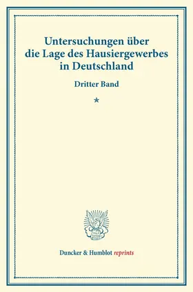 / |  Untersuchungen über die Lage des Hausiergewerbes in Deutschland. | Buch |  Sack Fachmedien