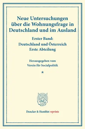 / |  Neue Untersuchungen über die Wohnungsfrage in Deutschland und im Ausland. | Buch |  Sack Fachmedien