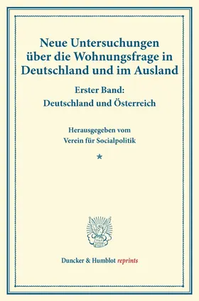 / |  Neue Untersuchungen über die Wohnungsfrage in Deutschland und im Ausland. | Buch |  Sack Fachmedien