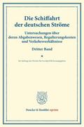  Die Schiffahrt der deutschen Ströme. | Buch |  Sack Fachmedien