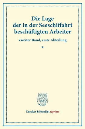 / |  Die Lage der in der Seeschiffahrt beschäftigten Arbeiter. | Buch |  Sack Fachmedien