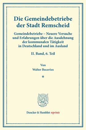 Bucerius / Fuchs |  Die Gemeindebetriebe der Stadt Remscheid. | Buch |  Sack Fachmedien