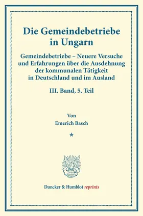 Basch / Fuchs |  Die Gemeindebetriebe in Ungarn. | Buch |  Sack Fachmedien