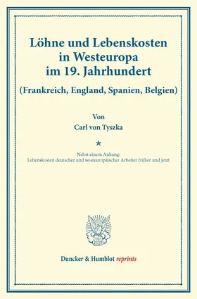Tyszka |  Löhne und Lebenskosten in Westeuropa im 19. Jahrhundert. | Buch |  Sack Fachmedien