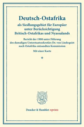 Deutsch-Ostafrika als Siedlungsgebiet für Europäer unter Berücksichtigung Britisch-Ostafrikas und Nyassalands. | Buch |  Sack Fachmedien