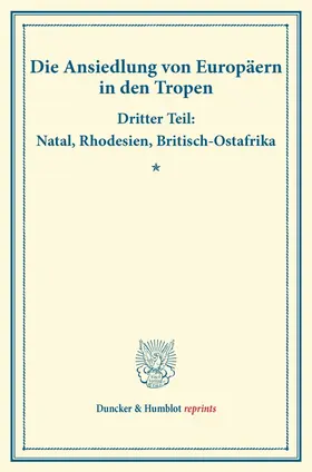 / |  Die Ansiedlung von Europäern in den Tropen. | Buch |  Sack Fachmedien