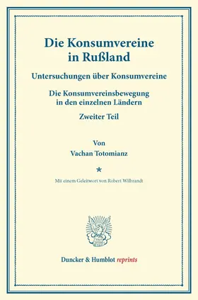 Totomianz / Fuchs / Wilbrandt |  Die Konsumvereine in Rußland. | Buch |  Sack Fachmedien