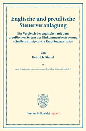 Dietzel / Herkner | Englische und preußische Steuerveranlagung. | Buch | 978-3-428-17480-5 | sack.de
