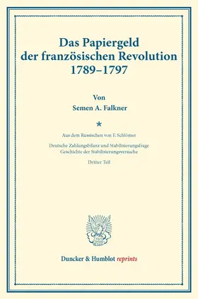 Falkner / Palyi / Diehl |  Das Papiergeld der französischen Revolution 1789-1797. | Buch |  Sack Fachmedien