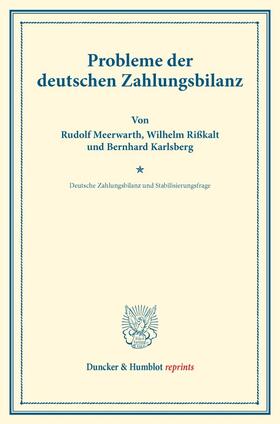 Meerwarth / Bonn / Rißkalt | Probleme der deutschen Zahlungsbilanz. | Buch | 978-3-428-17495-9 | sack.de