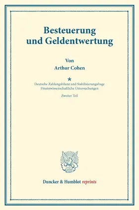 Cohen / Lotz / Diehl |  Besteuerung und Geldentwertung. | Buch |  Sack Fachmedien