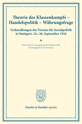 / |  Theorie des Klassenkampfs - Handelspolitik - Währungsfrage. | Buch |  Sack Fachmedien