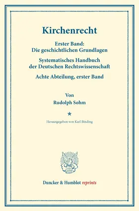 Sohm / Binding |  Kirchenrecht. | Buch |  Sack Fachmedien