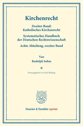 Sohm / Binding |  Kirchenrecht. | Buch |  Sack Fachmedien
