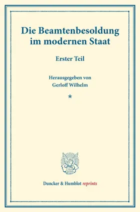 Gerloff |  Die Beamtenbesoldung im modernen Staat. | Buch |  Sack Fachmedien