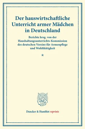 / |  Der hauswirtschaftliche Unterricht armer Mädchen in Deutschland. | Buch |  Sack Fachmedien