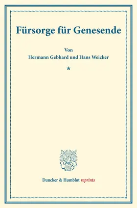 Gebhard / Weicker |  Fürsorge für Genesende | Buch |  Sack Fachmedien