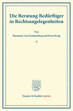 Frankenberg / Krug |  Die Beratung Bedürftiger in Rechtsangelegenheiten. | Buch |  Sack Fachmedien