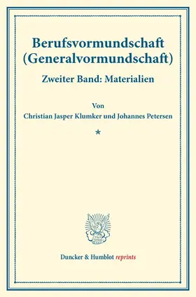 Klumker / Petersen |  Berufsvormundschaft (Generalvormundschaft). | Buch |  Sack Fachmedien