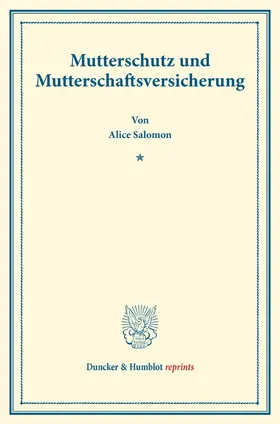 Salomon |  Mutterschutz und Mutterschaftsversicherung. | Buch |  Sack Fachmedien