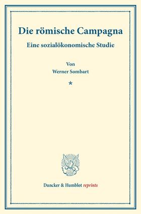 Sombart | Die römische Campagna. | Buch | 978-3-428-17704-2 | sack.de