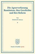 Ionescu |  Die Agrarverfassung Rumäniens, ihre Geschichte und ihre Reform. | Buch |  Sack Fachmedien