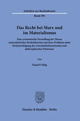 Uhlig |  Uhlig, D: Recht bei Marx und im Materialismus. | Buch |  Sack Fachmedien