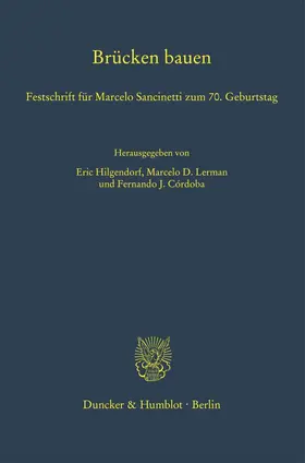 Lerman / Cordoba / Hilgendorf |  Brücken bauen. | Buch |  Sack Fachmedien