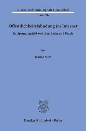 Melz | Melz, J: Öffentlichkeitsfahndung im Internet. | Buch | 978-3-428-18028-8 | sack.de