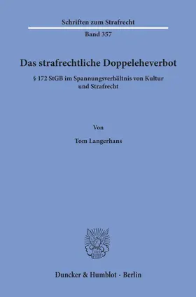 Langerhans |  Das strafrechtliche Doppeleheverbot. | Buch |  Sack Fachmedien