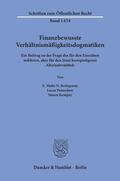 Pentschew / Reifegerste / Kempny |  Kempny, S: Finanzbewusste Verhältnismäßigkeitsdogmatiken | Buch |  Sack Fachmedien